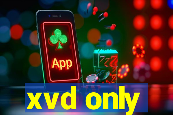 xvd only